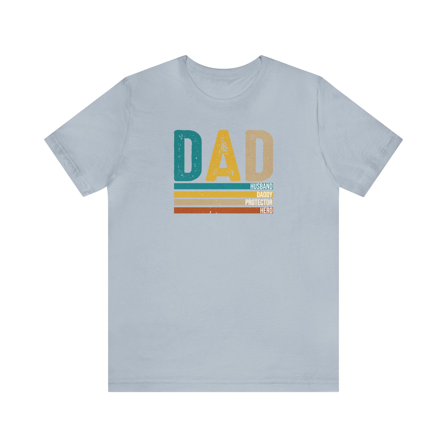 Dad, Husband, Daddy, Protector, Hero Print Jersey Short Sleeve Tee