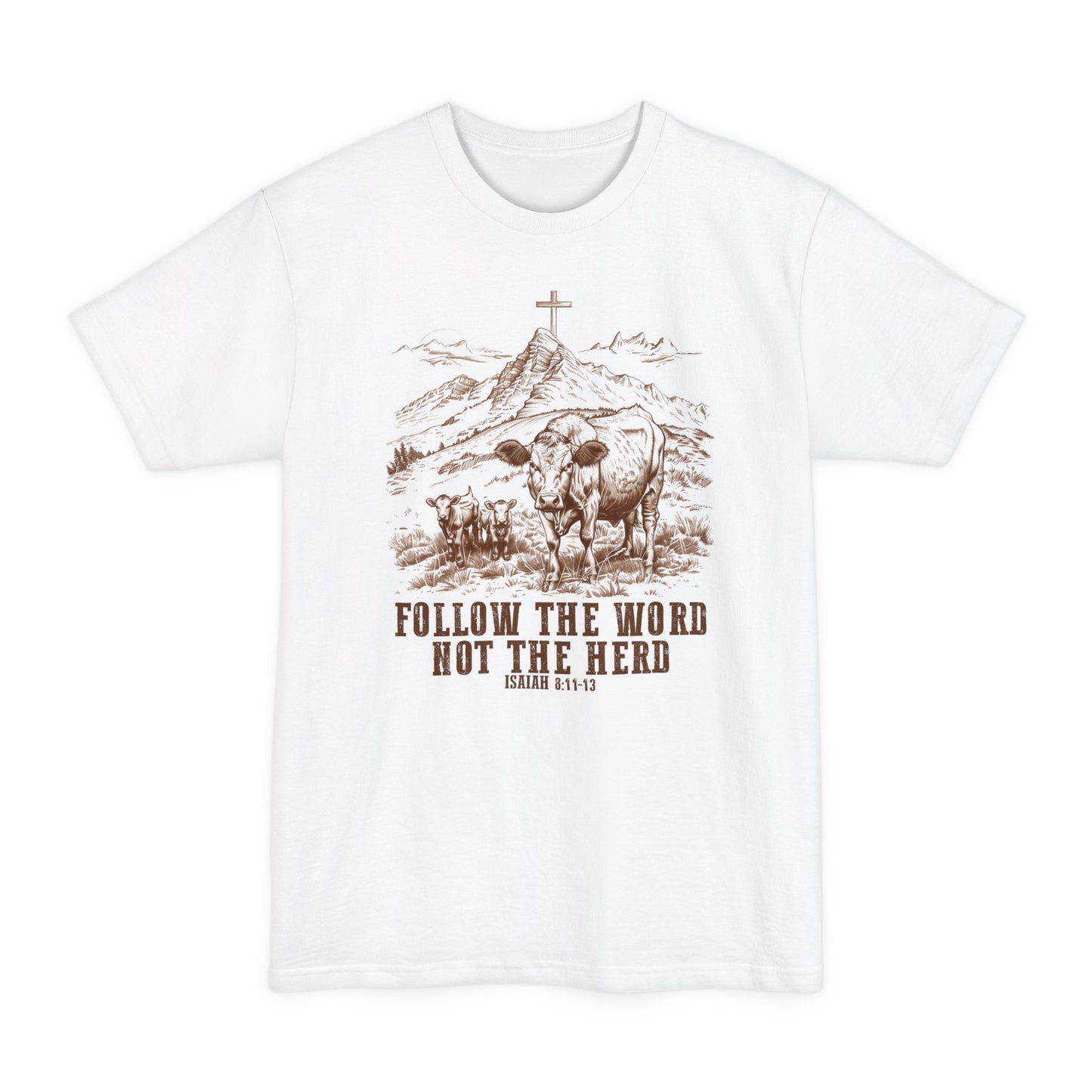 Graphic Tee: Follow The Word, Not The Herd