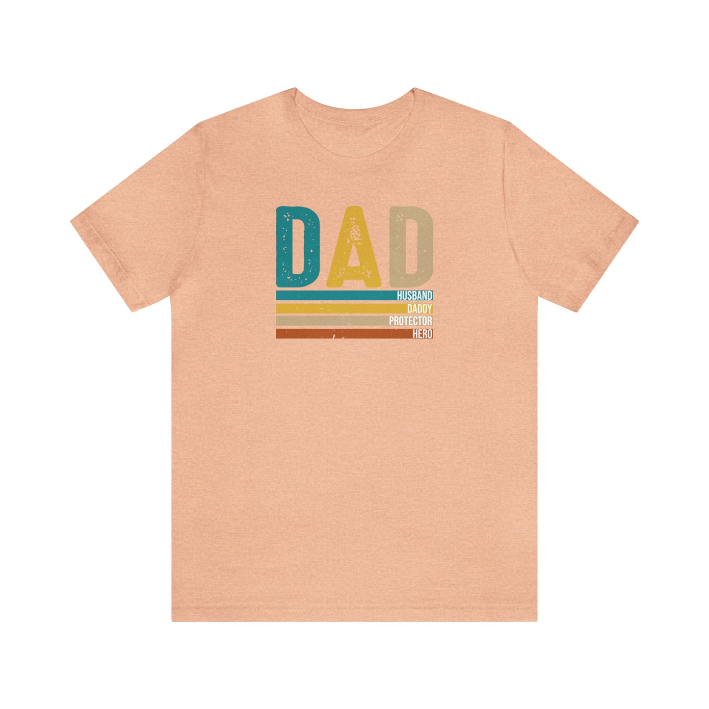 Dad, Husband, Daddy, Protector, Hero Print Jersey Short Sleeve Tee