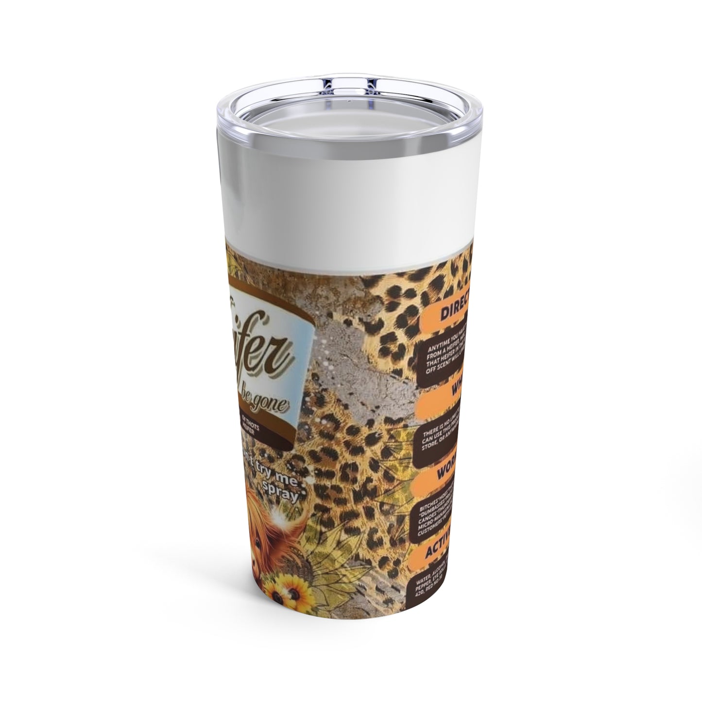 Heifer Be Gone Print, Skinny Steel Tumbler with Straw, 20oz