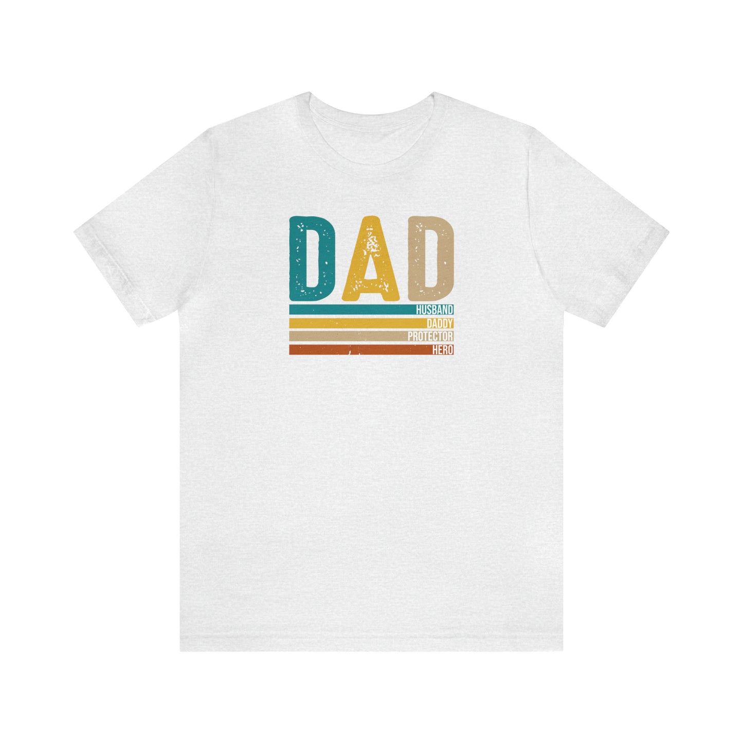Dad, Husband, Daddy, Protector, Hero Print Jersey Short Sleeve Tee