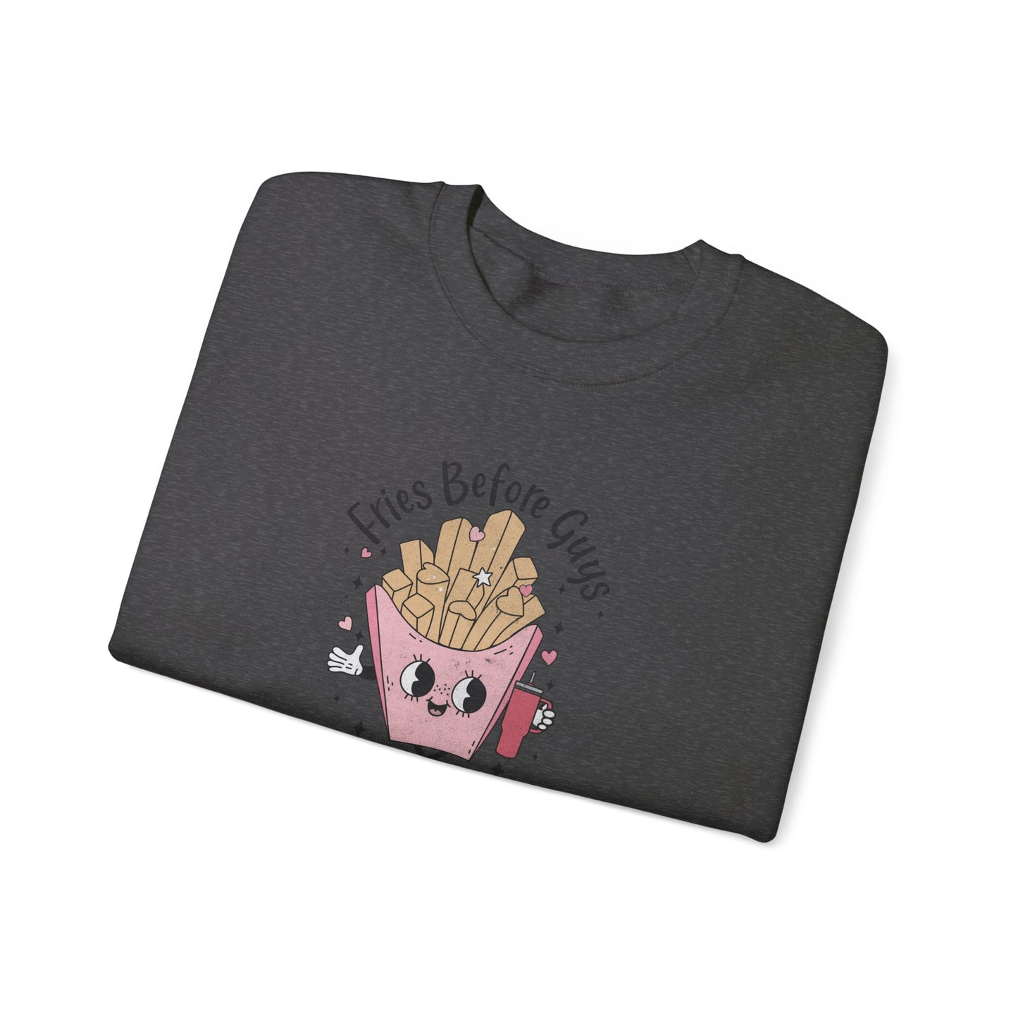 Fries Before Guys, Unisex Heavy Blend™ Crewneck Sweatshirt