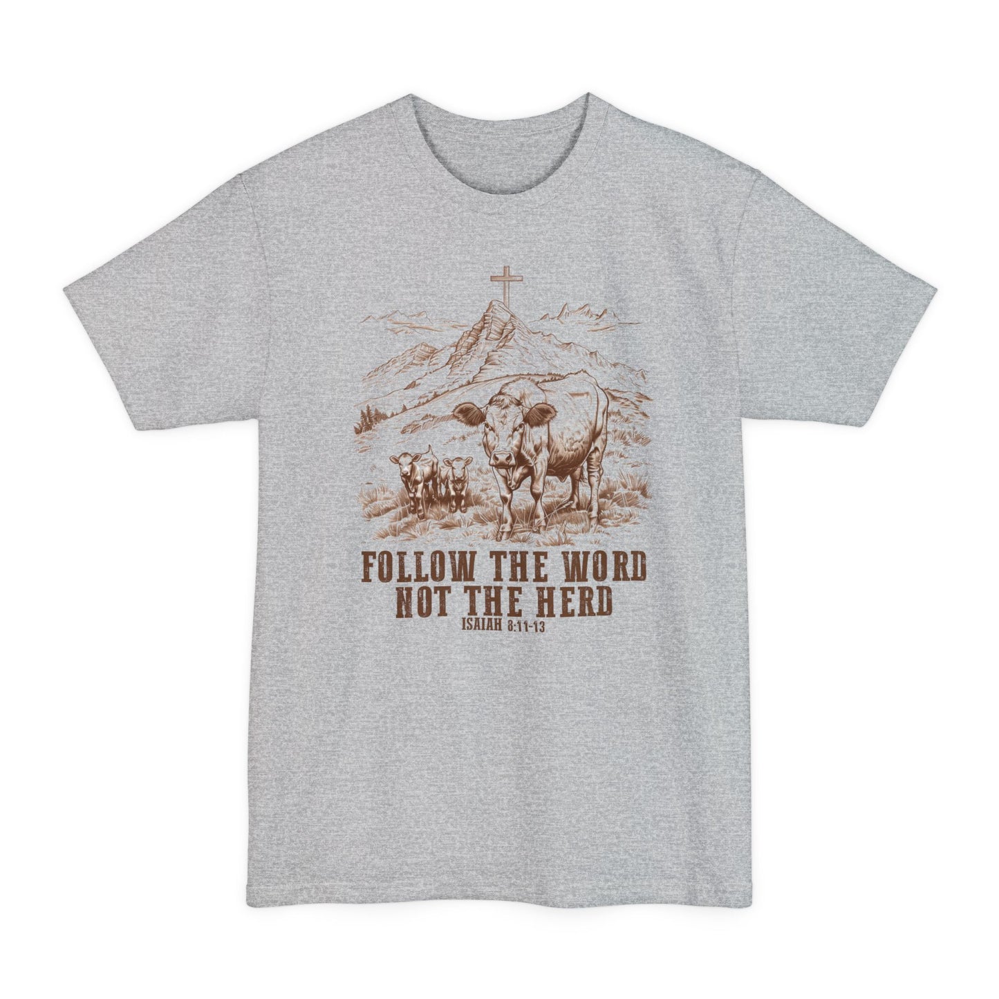Graphic Tee: Follow The Word, Not The Herd