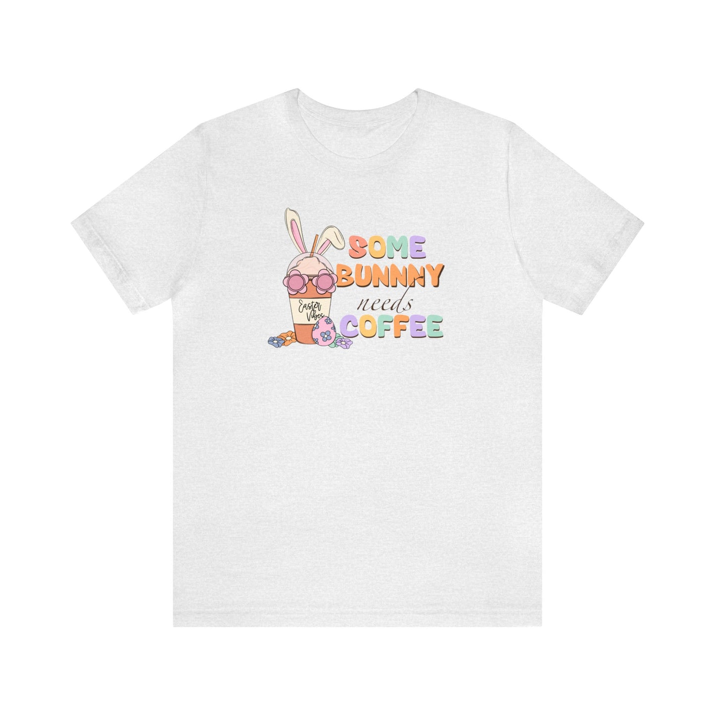 Some Bunny Needs Coffee Print Jersey Short Sleeve Tee