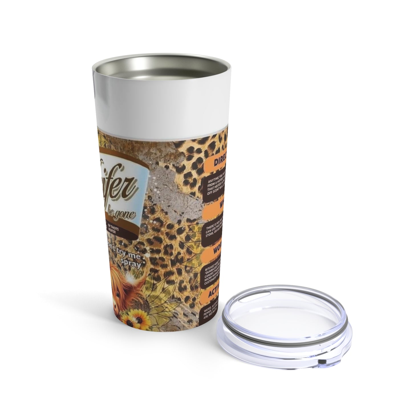 Heifer Be Gone Print, Skinny Steel Tumbler with Straw, 20oz