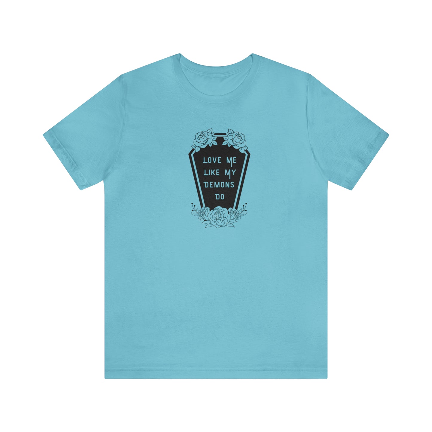 Love Me Like My Demons Do Print Jersey Short Sleeve Tee