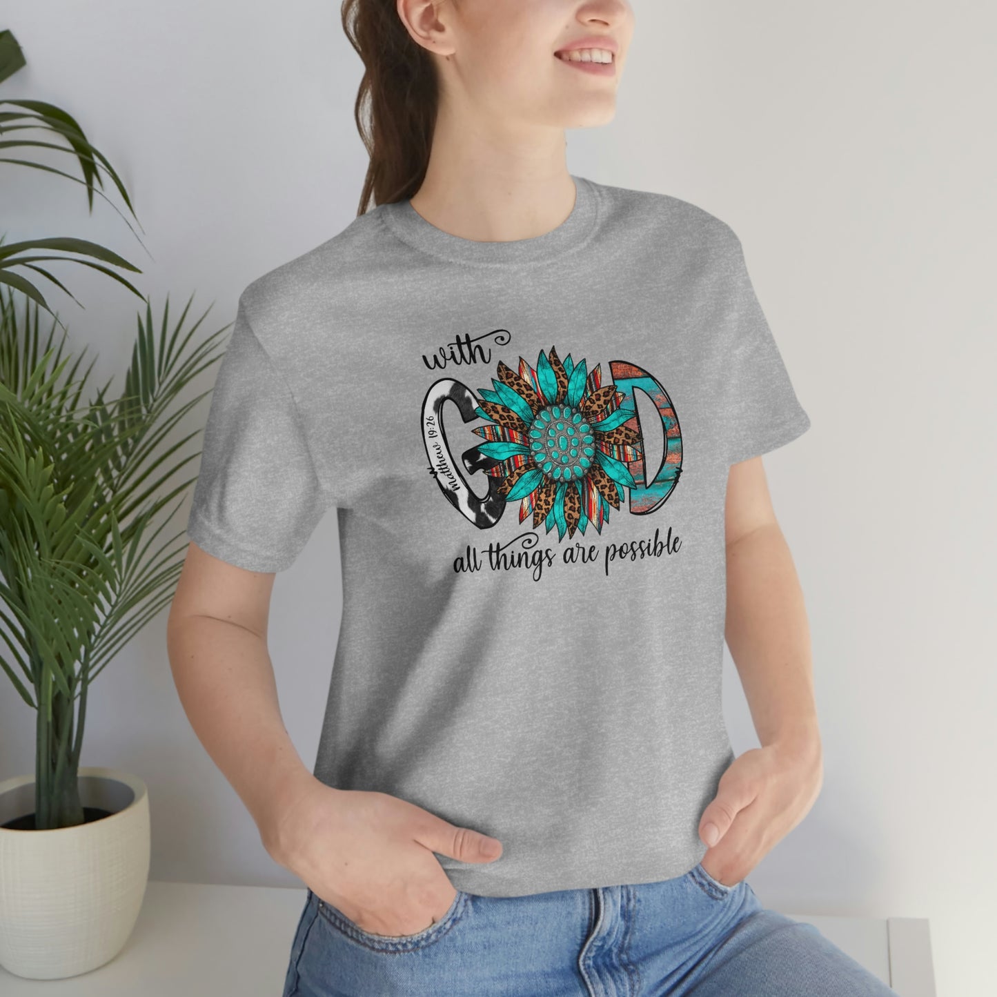 With God All Things Are Possible Unisex Jersey Short Sleeve Tee