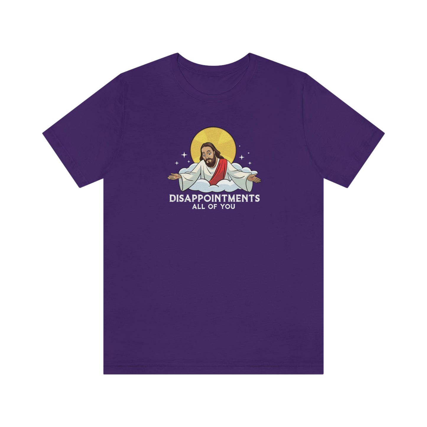 Funny Jesus, Disappointments All Of You, Jersey Short Sleeve Tee