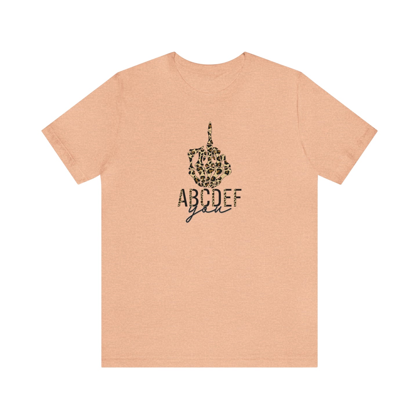 ABCDEF You Print, Jersey Short Sleeve Tee