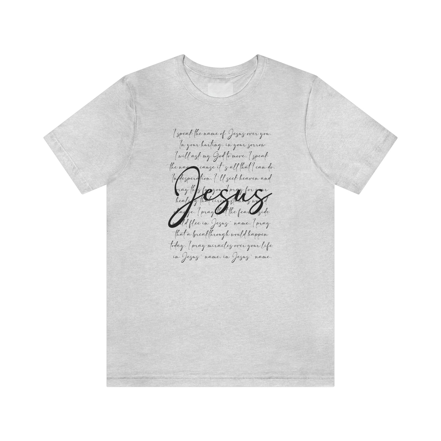 Speak The Word Of Jesus Print Jersey Short Sleeve Tee