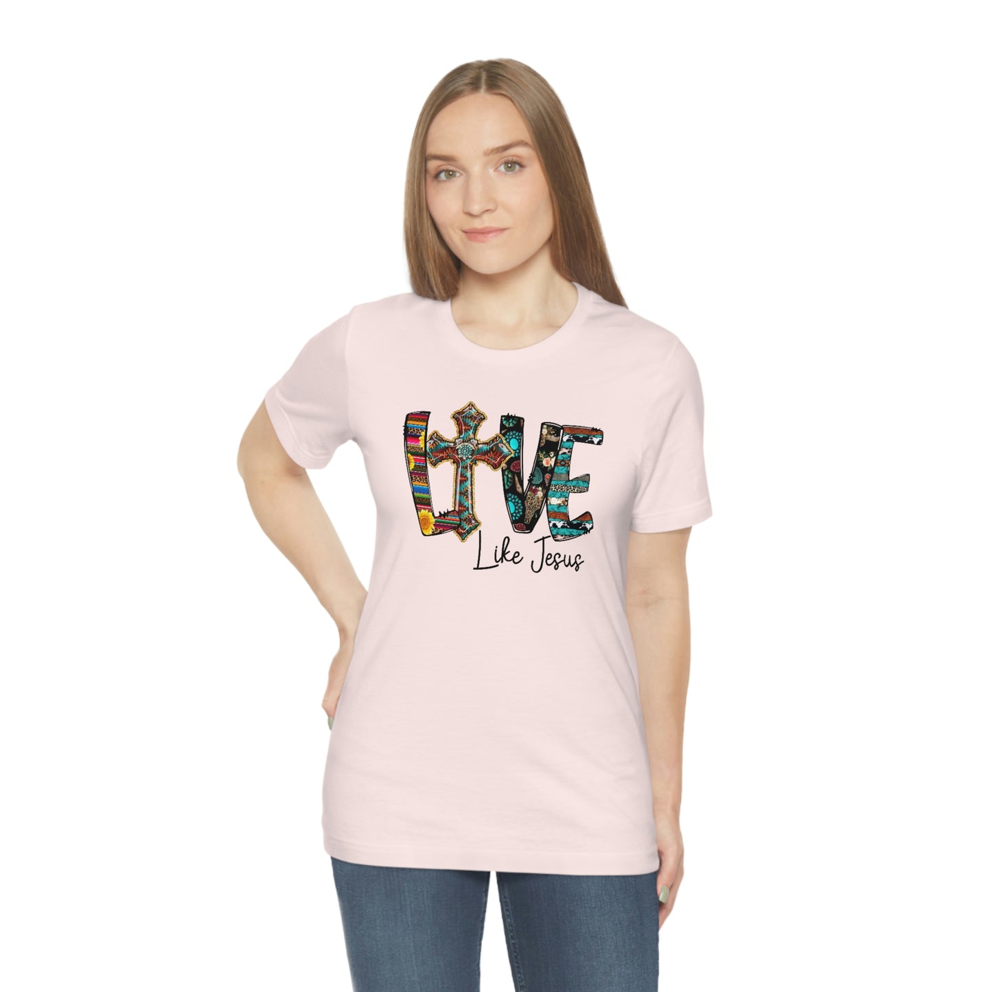 Live Like Jesus Unisex Jersey Short Sleeve Tee