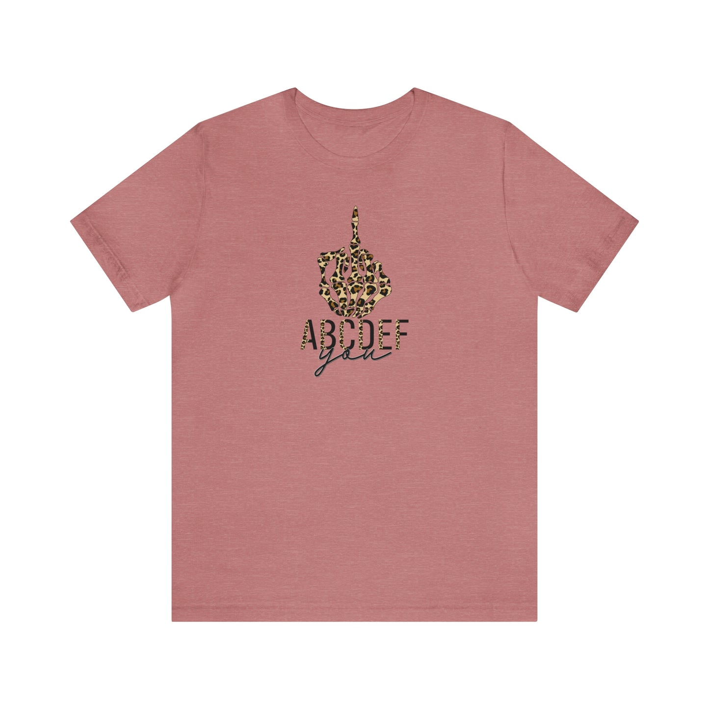 ABCDEF You Print, Jersey Short Sleeve Tee