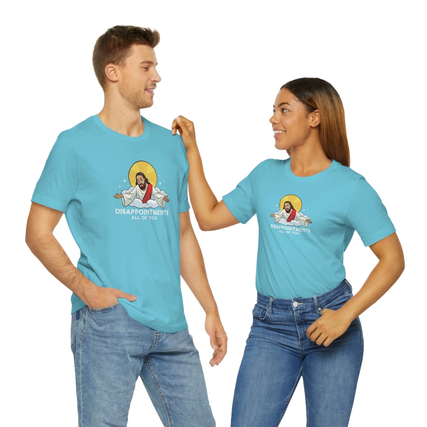 Funny Jesus, Disappointments All Of You, Jersey Short Sleeve Tee