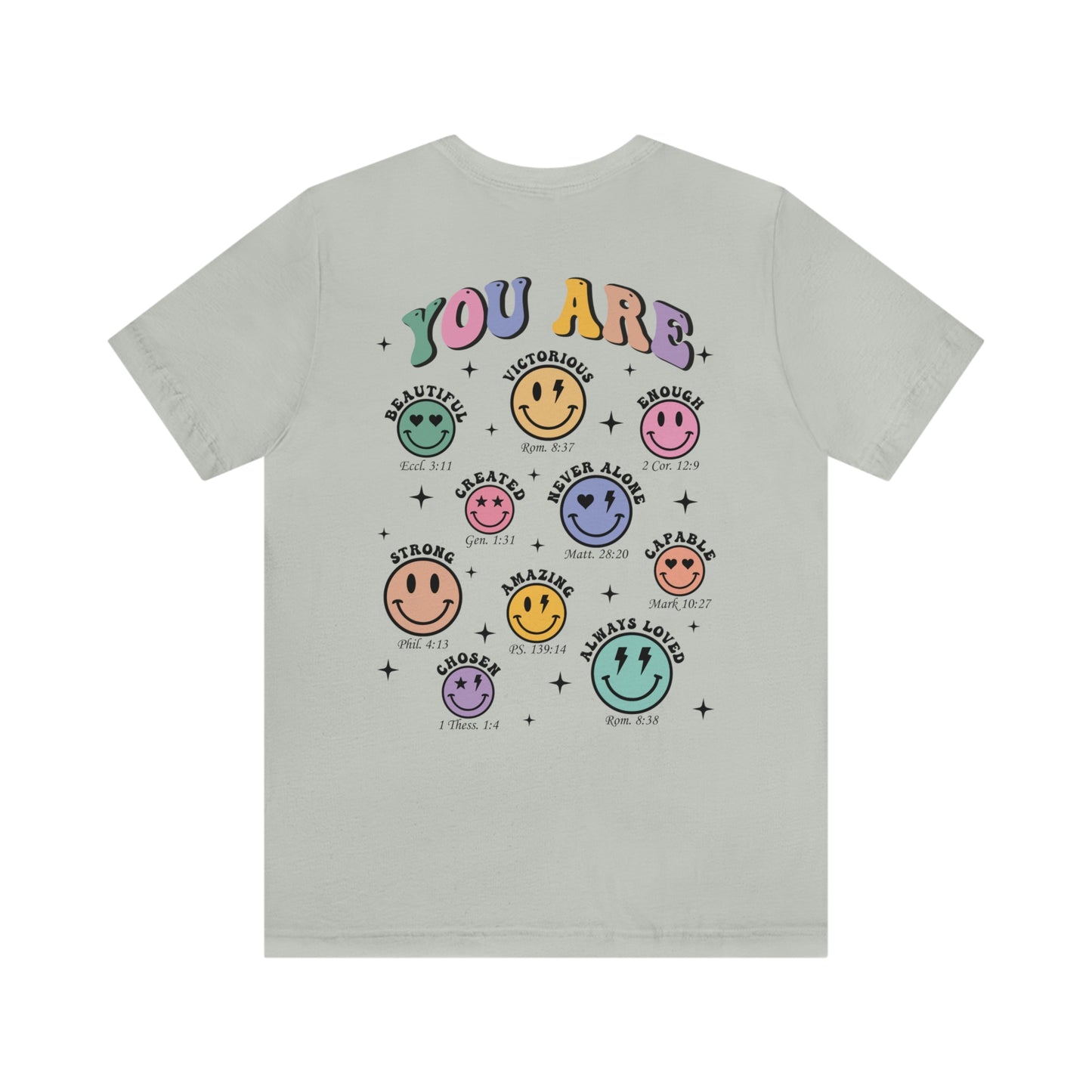 You Are, Smiley Faces, Jersey Short Sleeve Tee