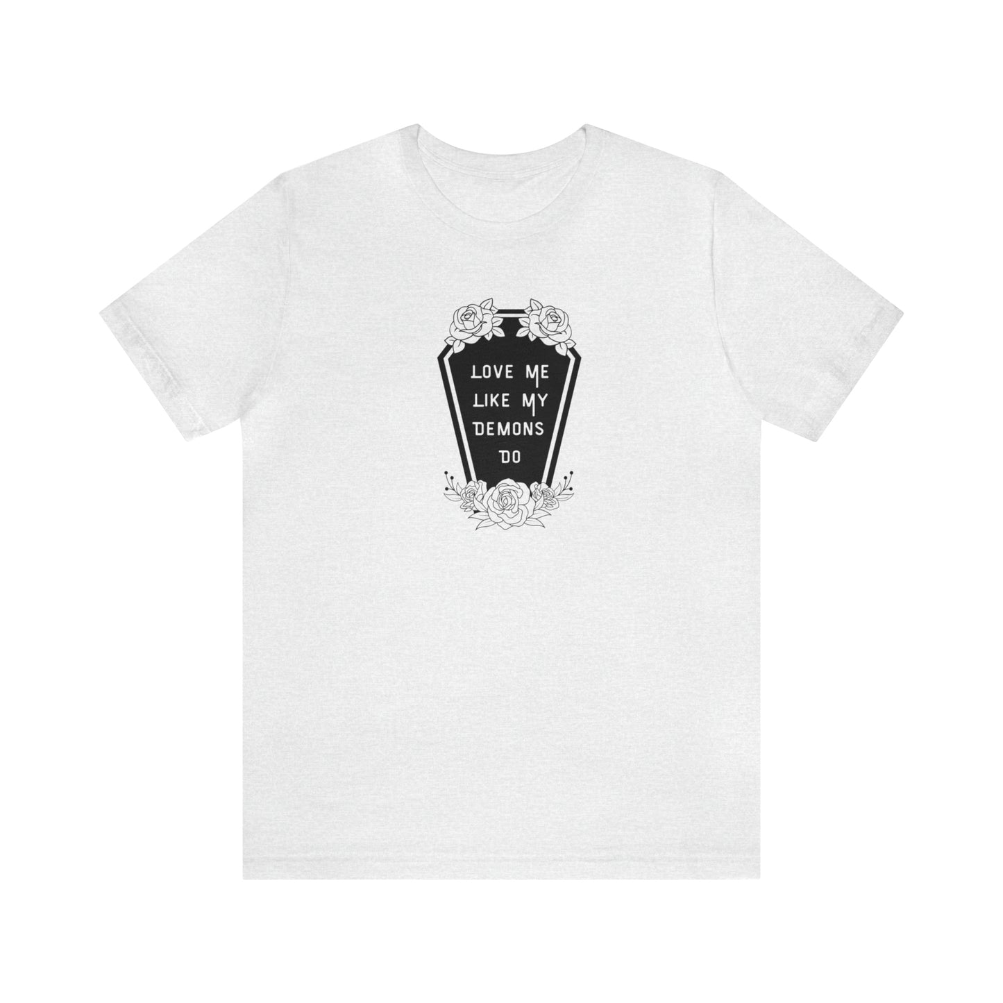 Love Me Like My Demons Do Print Jersey Short Sleeve Tee