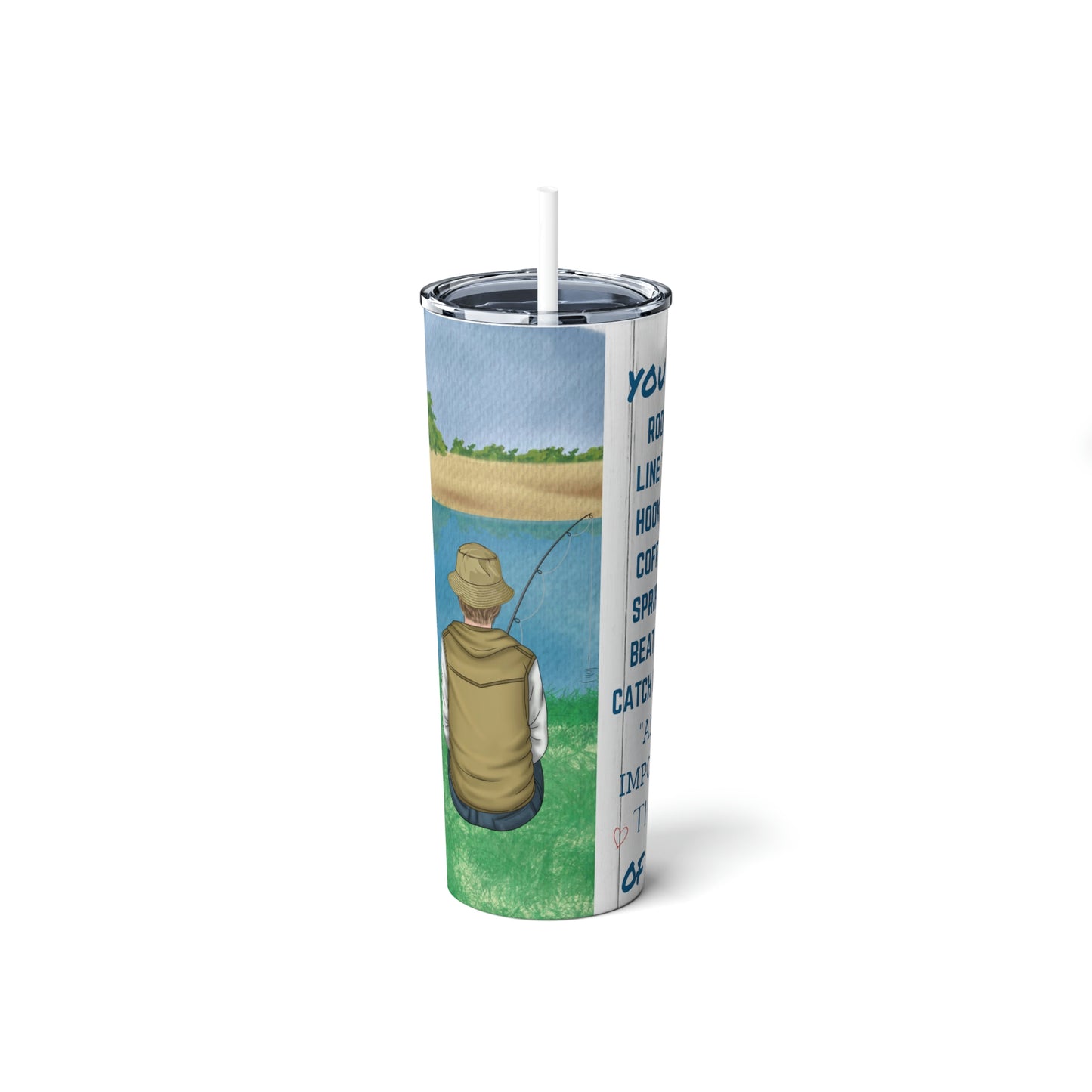 You Are The Best Catch Of My Life Fishing Steel Tumbler with Straw, 20oz