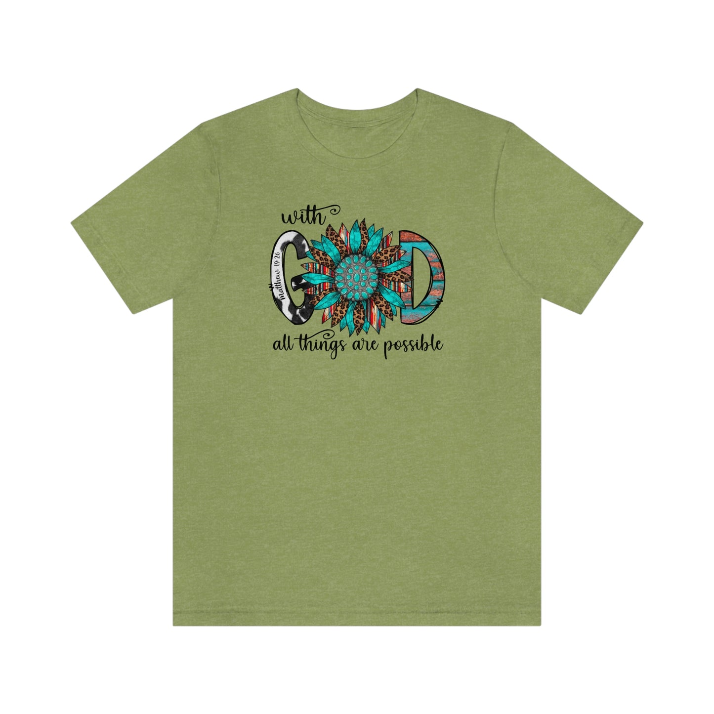 With God All Things Are Possible Unisex Jersey Short Sleeve Tee
