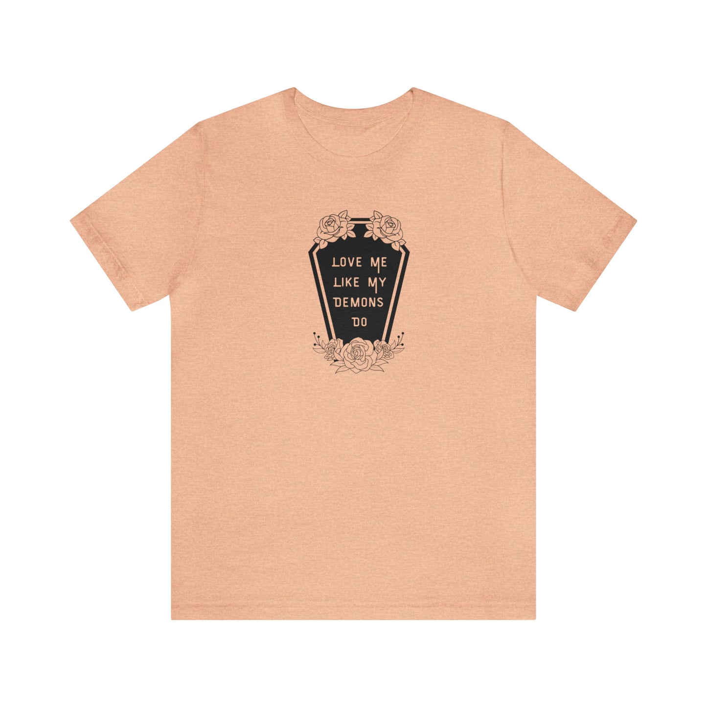 Love Me Like My Demons Do Print Jersey Short Sleeve Tee