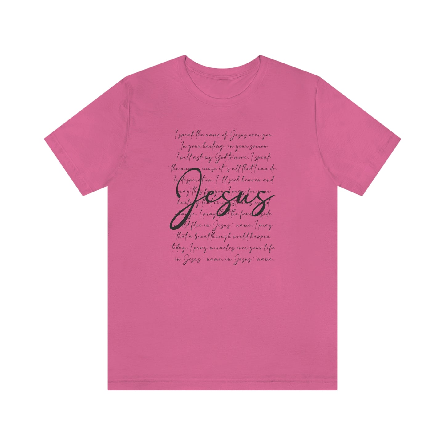 Speak The Word Of Jesus Print Jersey Short Sleeve Tee
