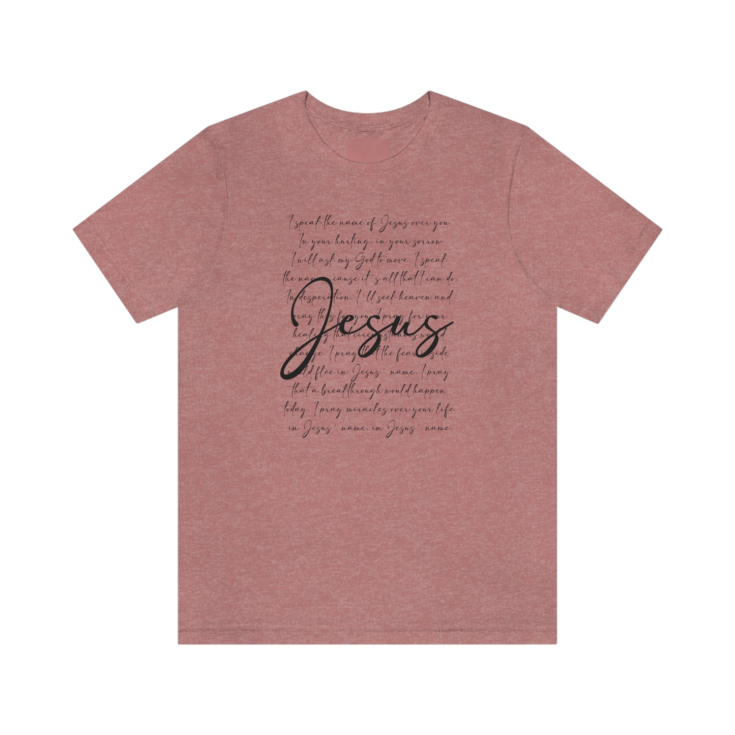 Speak The Word Of Jesus Print Jersey Short Sleeve Tee