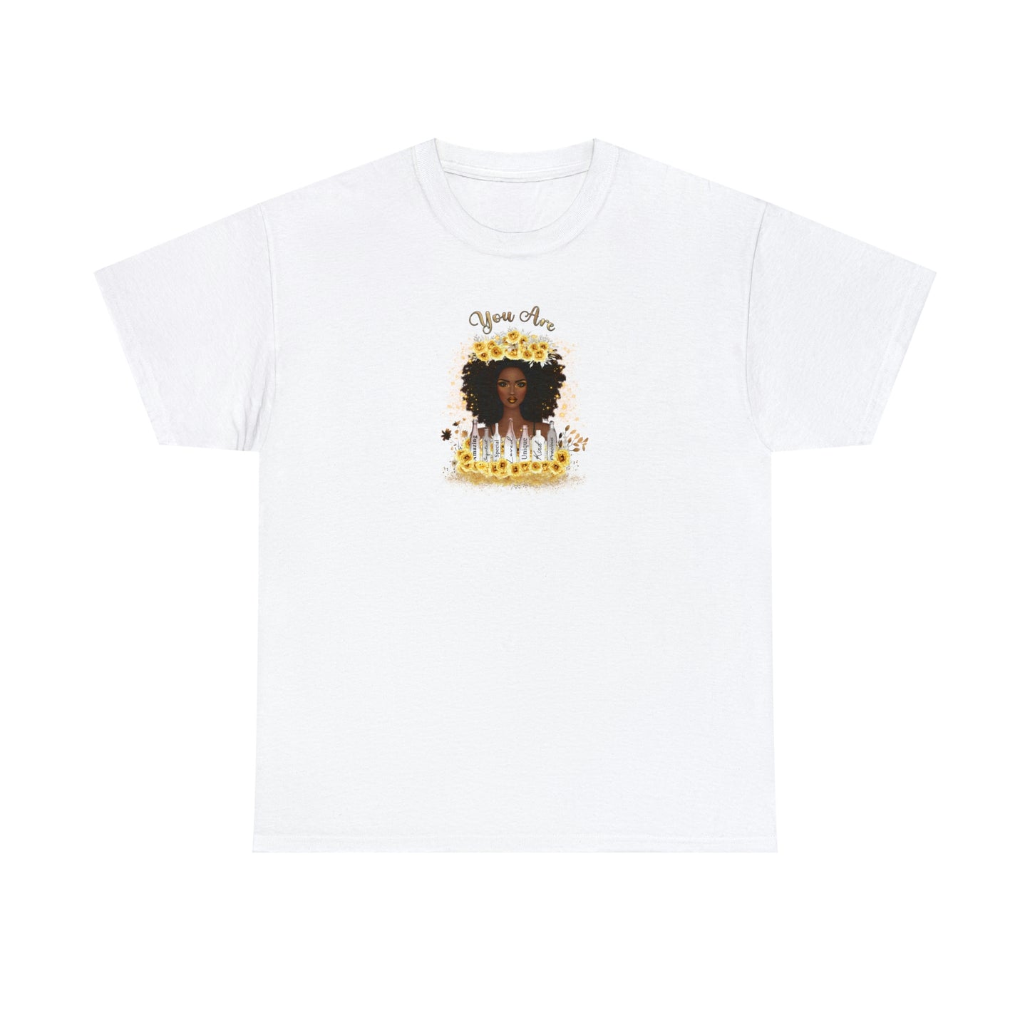 You Are Print, Heavy Cotton Tee