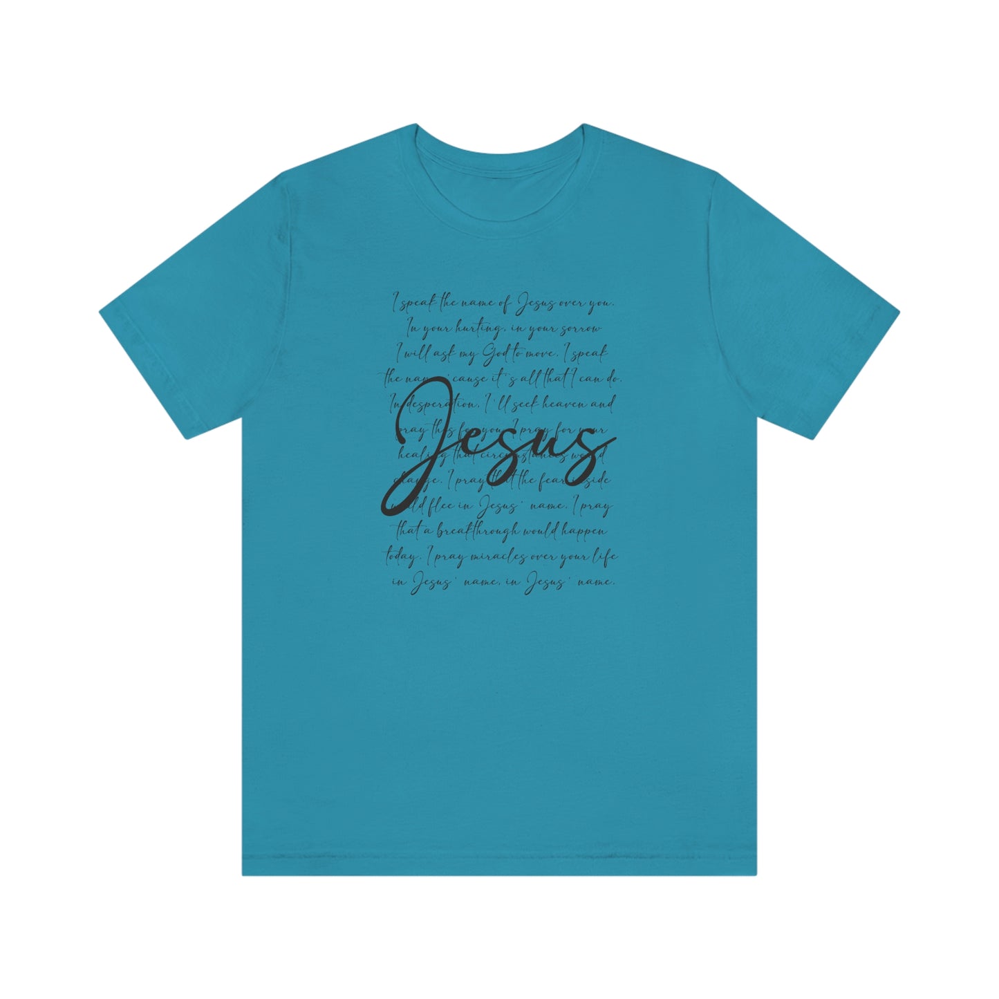 Speak The Word Of Jesus Print Jersey Short Sleeve Tee