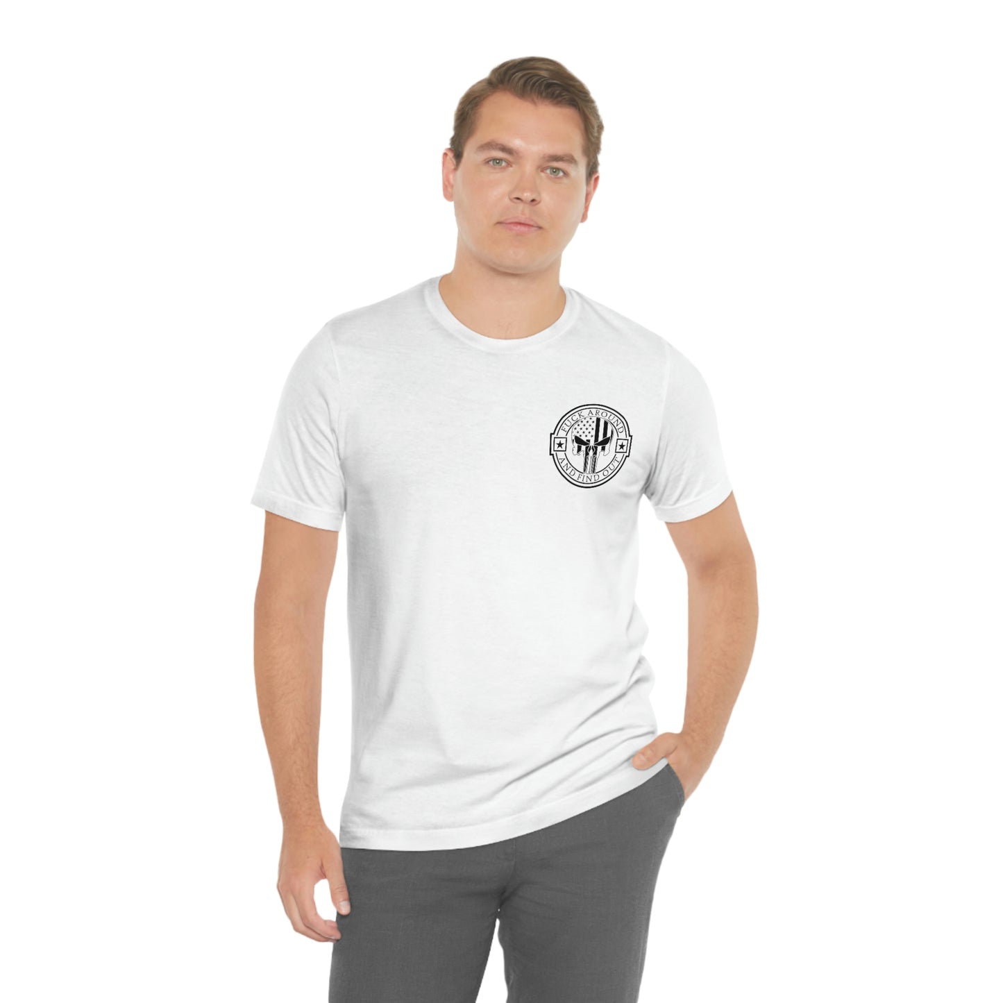 F Around And Find Out, Unisex Jersey Short Sleeve Tee
