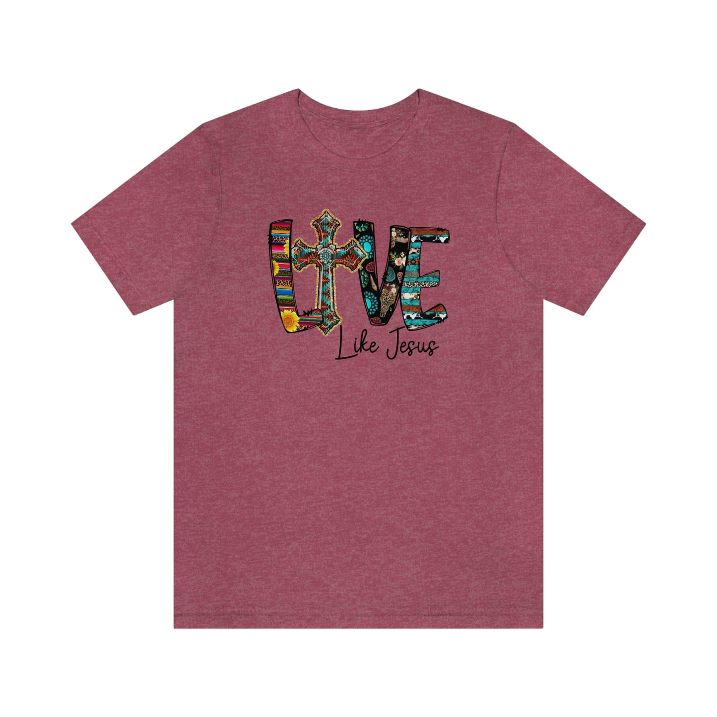 Live Like Jesus Unisex Jersey Short Sleeve Tee