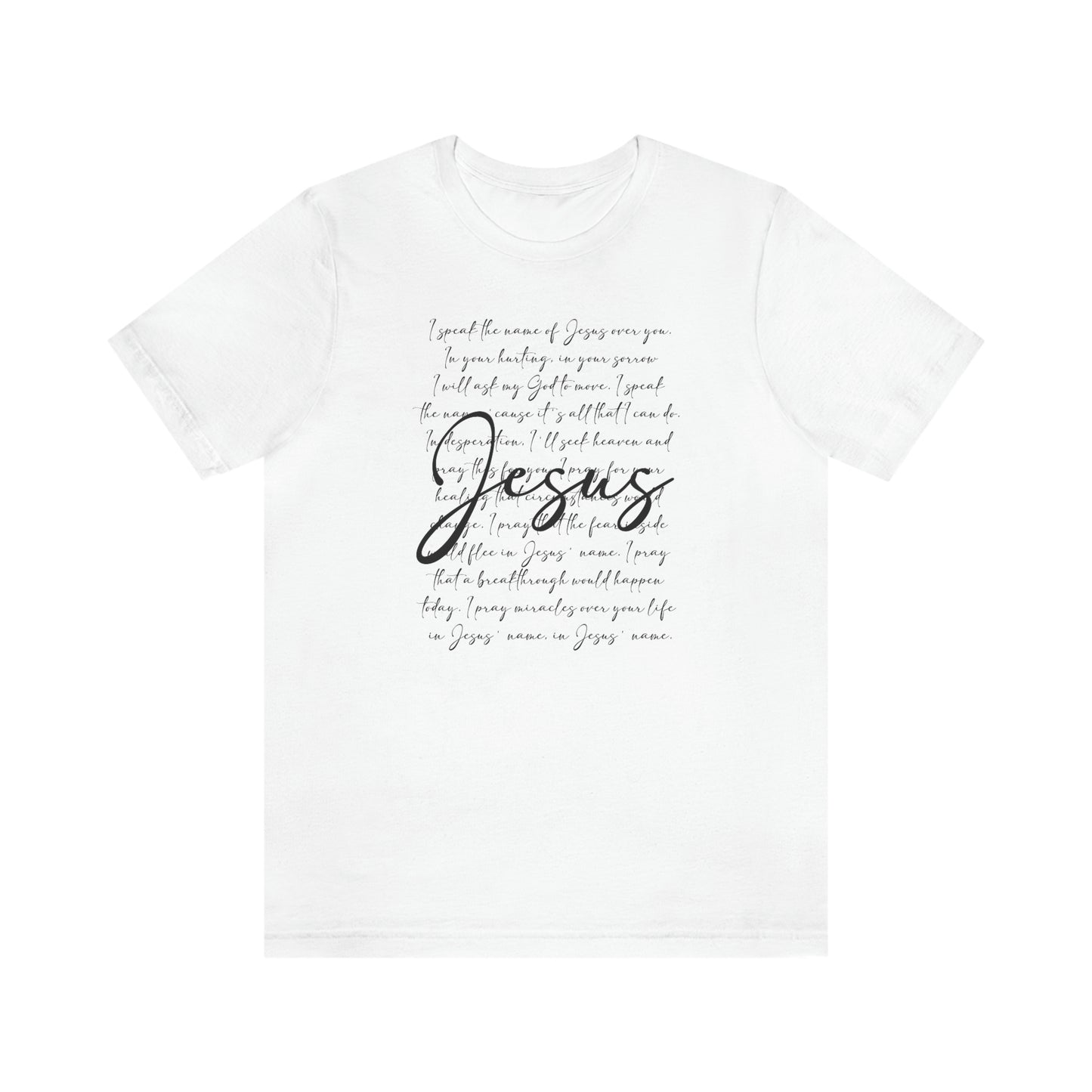 Speak The Word Of Jesus Print Jersey Short Sleeve Tee