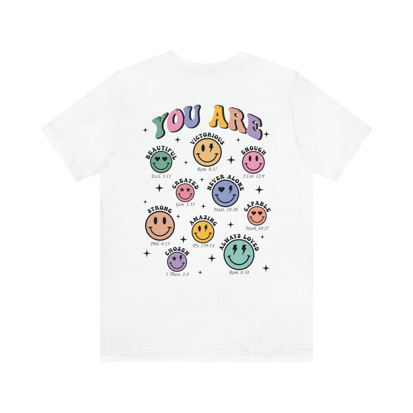 You Are, Smiley Faces, Jersey Short Sleeve Tee