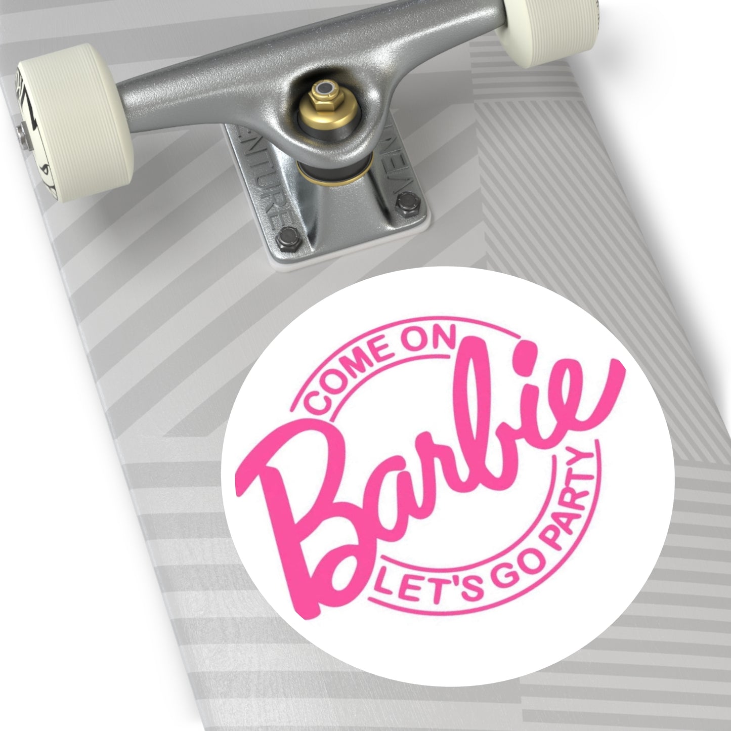Come On Barbie, Let’s Go Party, Round Stickers, IndoorOutdoor