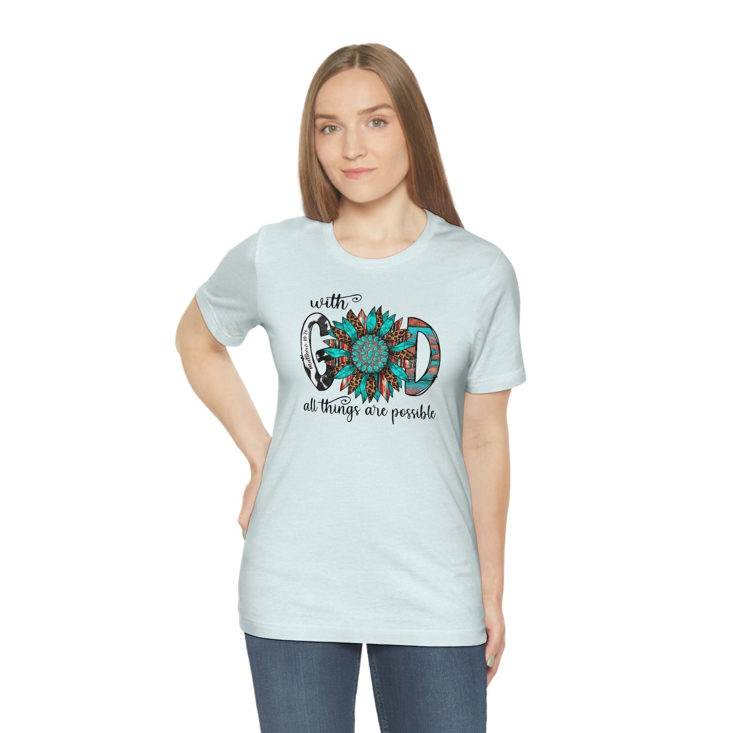 With God All Things Are Possible Unisex Jersey Short Sleeve Tee
