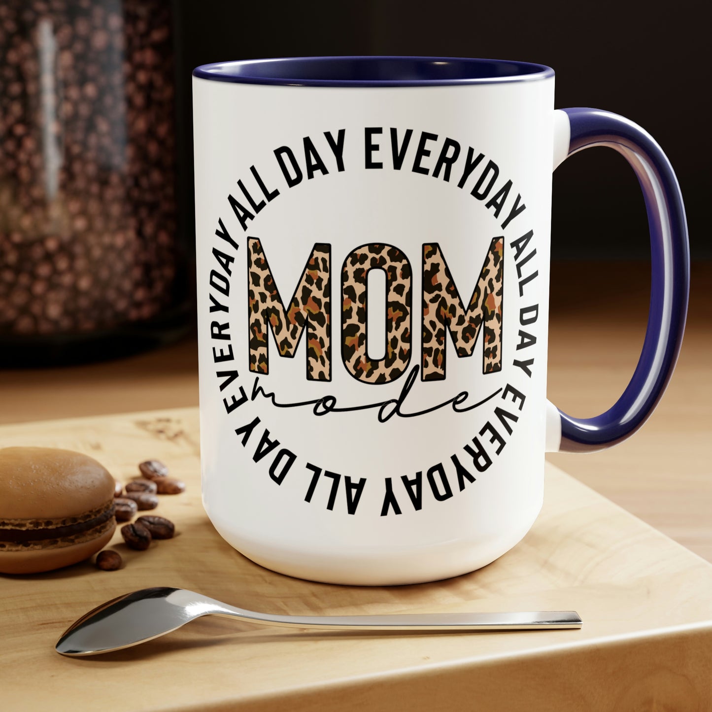 Mom Mode All Day Everyday Two-Tone Coffee Mugs, 15oz