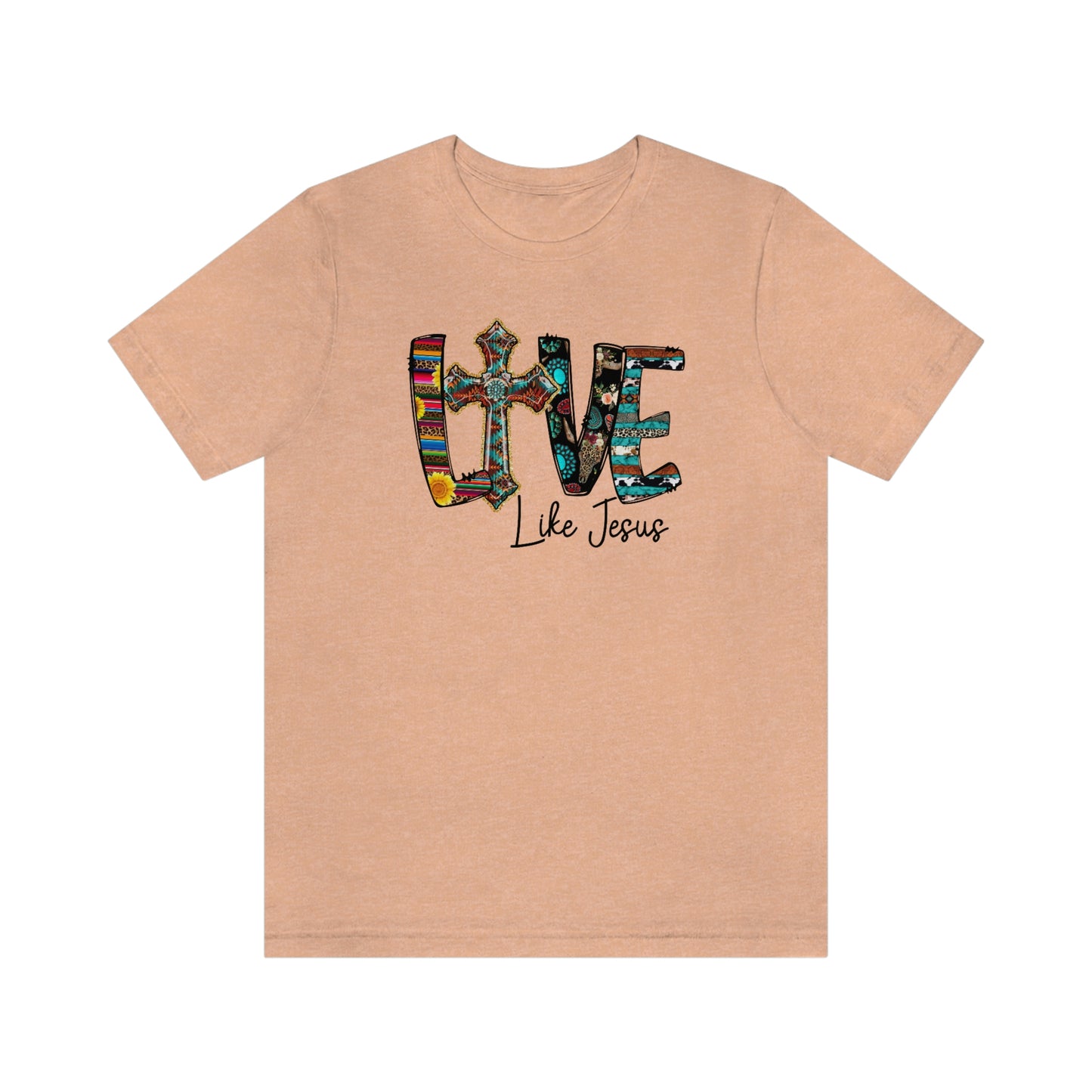 Live Like Jesus Unisex Jersey Short Sleeve Tee
