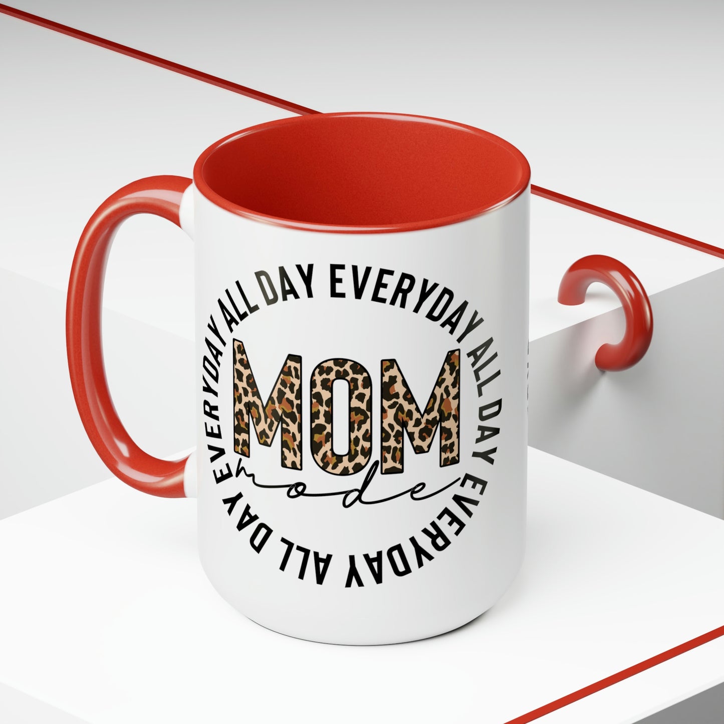 Mom Mode All Day Everyday Two-Tone Coffee Mugs, 15oz