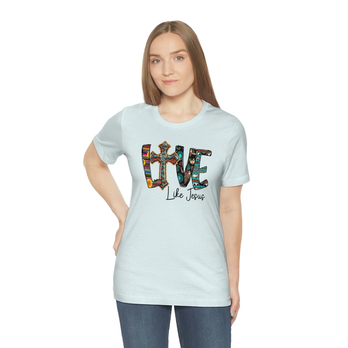 Live Like Jesus Unisex Jersey Short Sleeve Tee