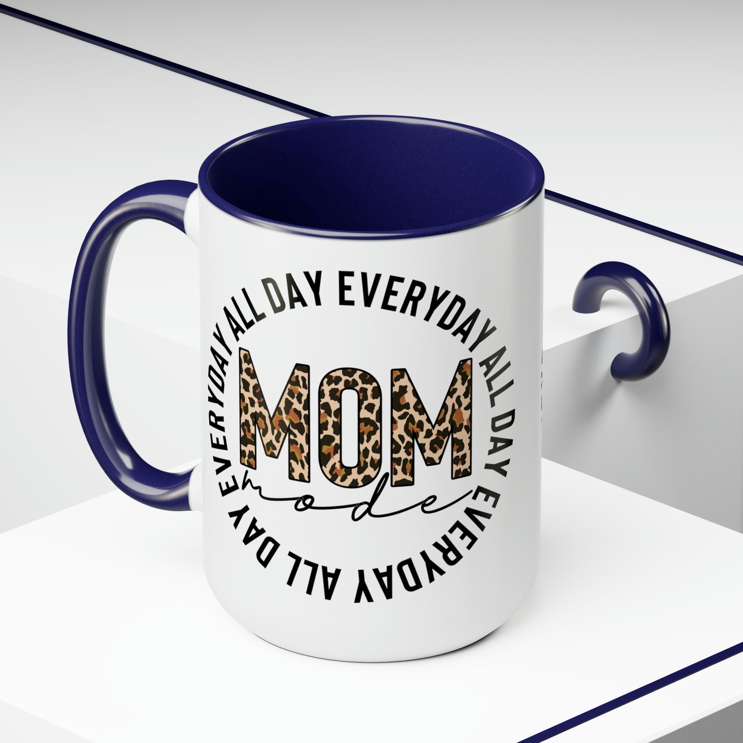 Mom Mode All Day Everyday Two-Tone Coffee Mugs, 15oz