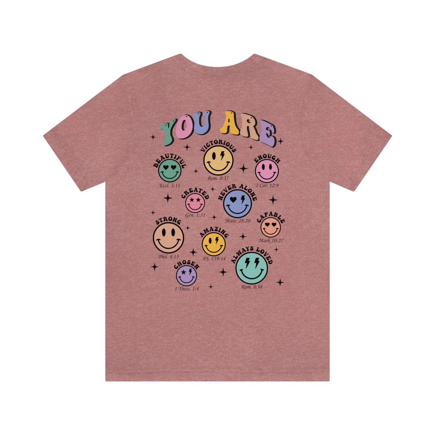You Are, Smiley Faces, Jersey Short Sleeve Tee