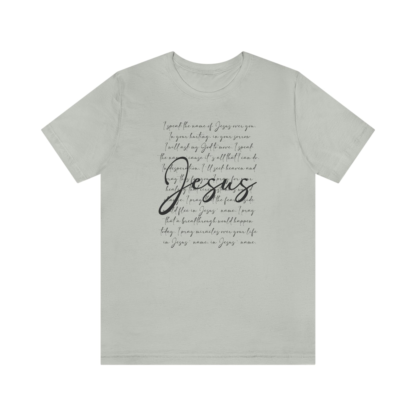 Speak The Word Of Jesus Print Jersey Short Sleeve Tee