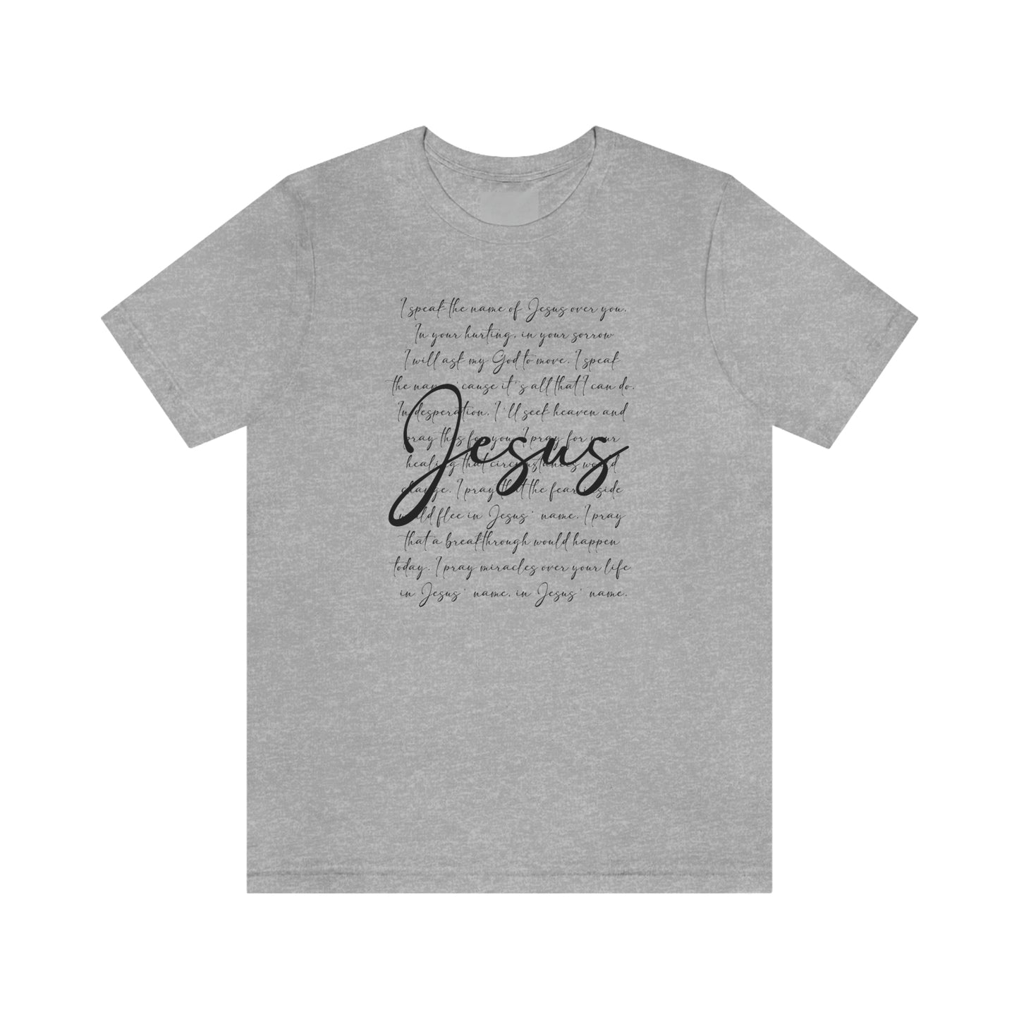Speak The Word Of Jesus Print Jersey Short Sleeve Tee
