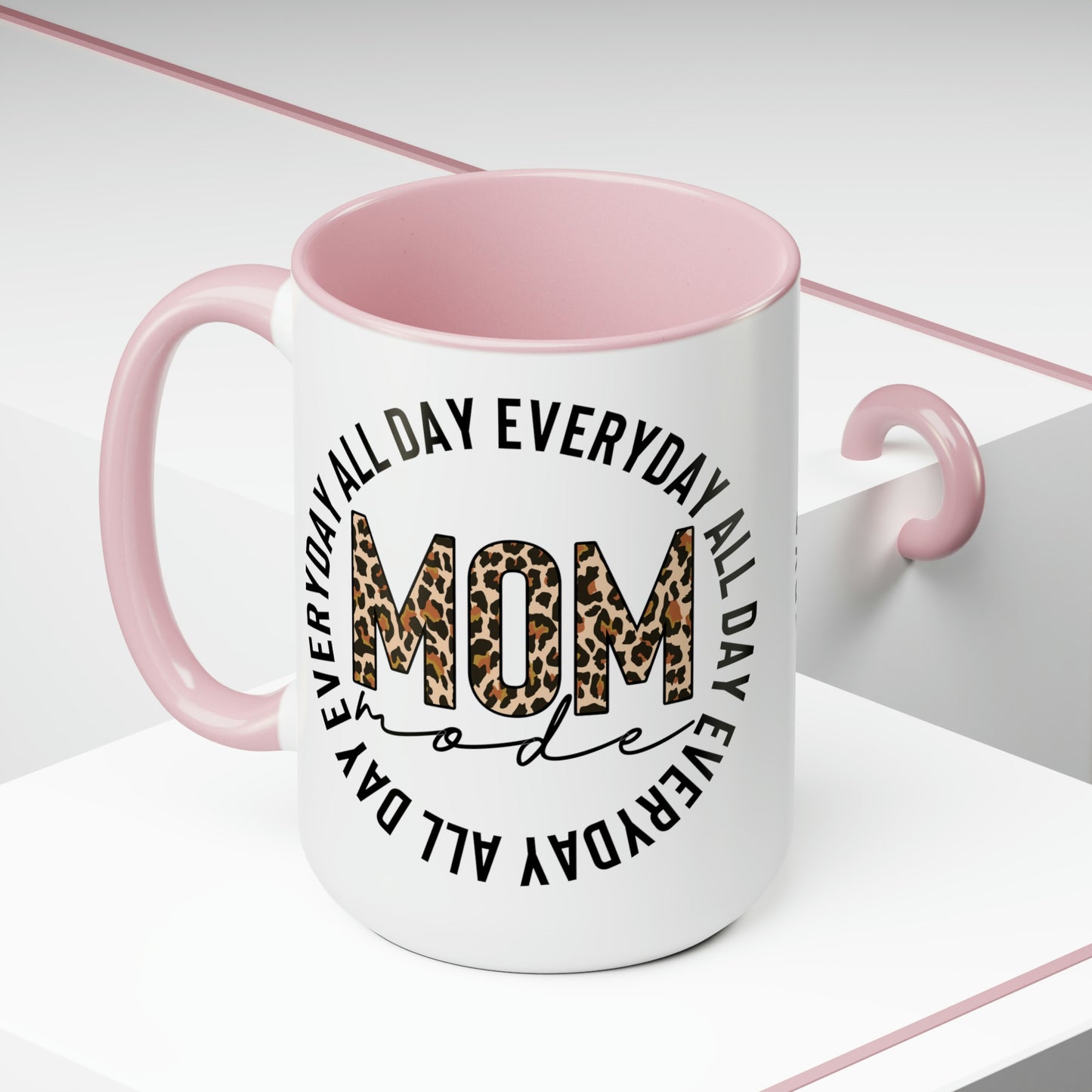 Mom Mode All Day Everyday Two-Tone Coffee Mugs, 15oz