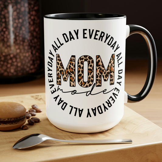 Mom Mode All Day Everyday Two-Tone Coffee Mugs, 15oz