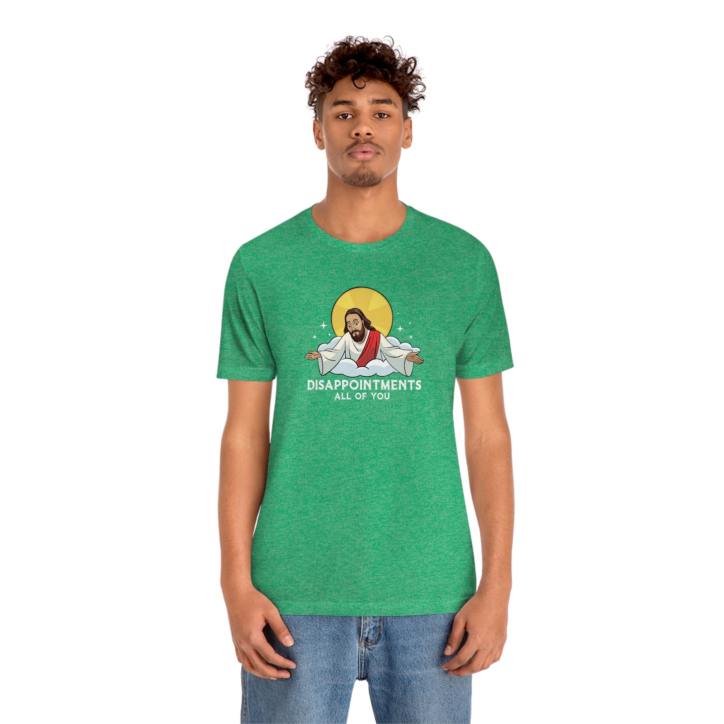 Funny Jesus, Disappointments All Of You, Jersey Short Sleeve Tee