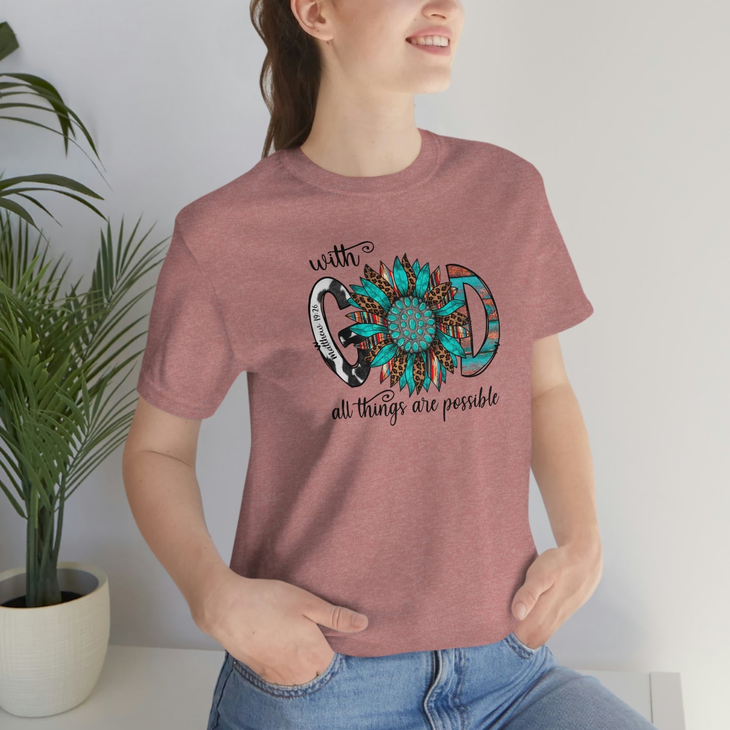 With God All Things Are Possible Unisex Jersey Short Sleeve Tee