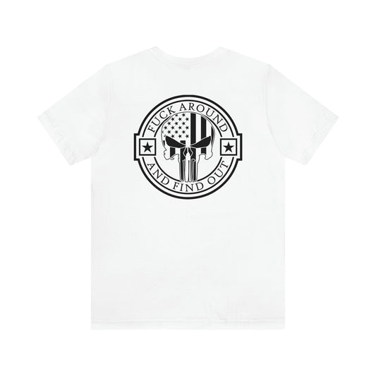 F Around And Find Out, Unisex Jersey Short Sleeve Tee