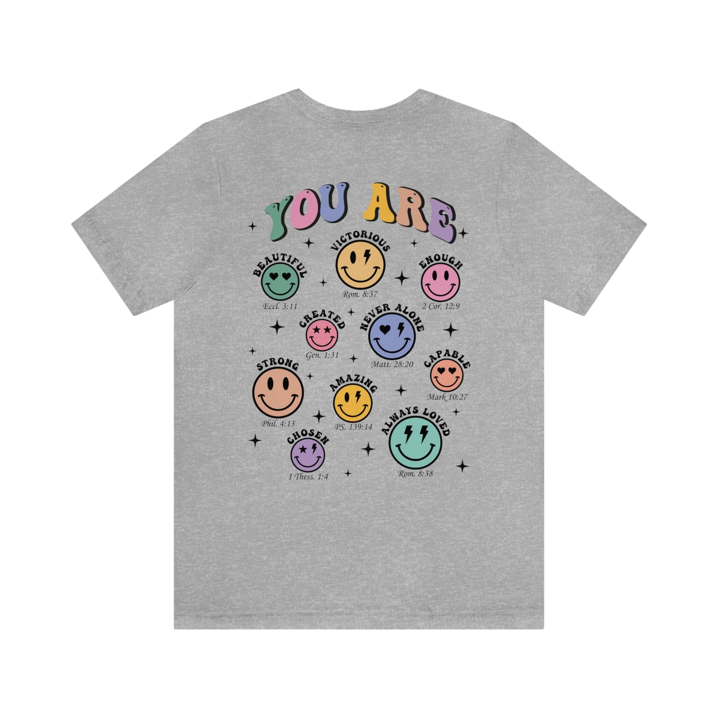 You Are, Smiley Faces, Jersey Short Sleeve Tee