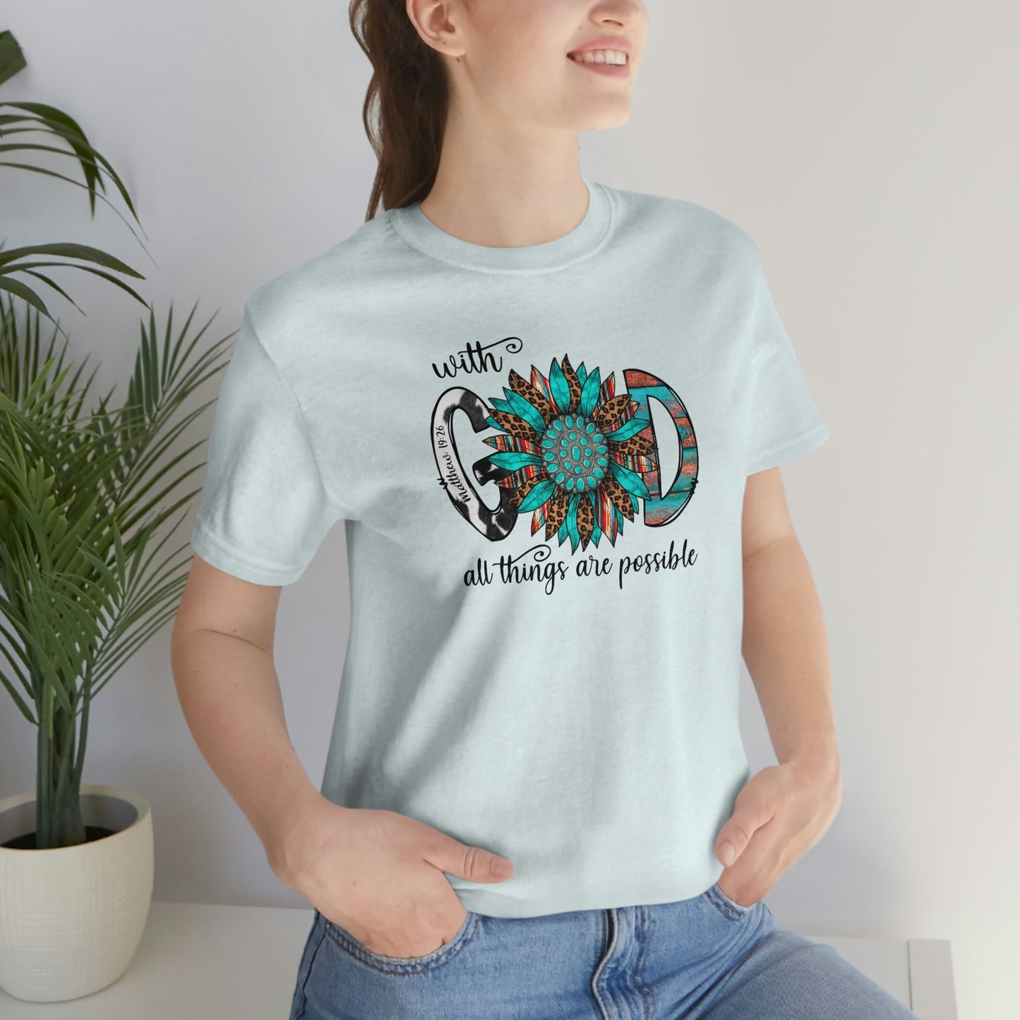 With God All Things Are Possible Unisex Jersey Short Sleeve Tee