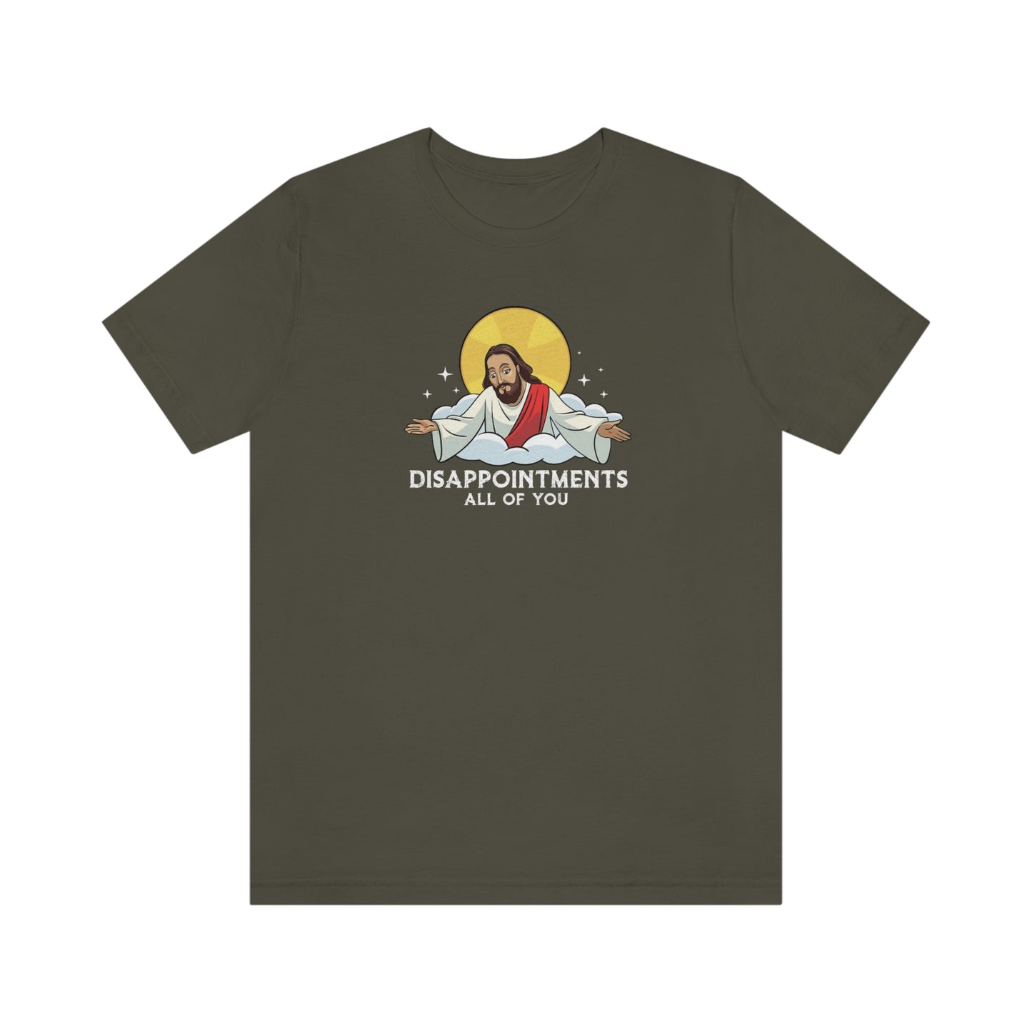Funny Jesus, Disappointments All Of You, Jersey Short Sleeve Tee