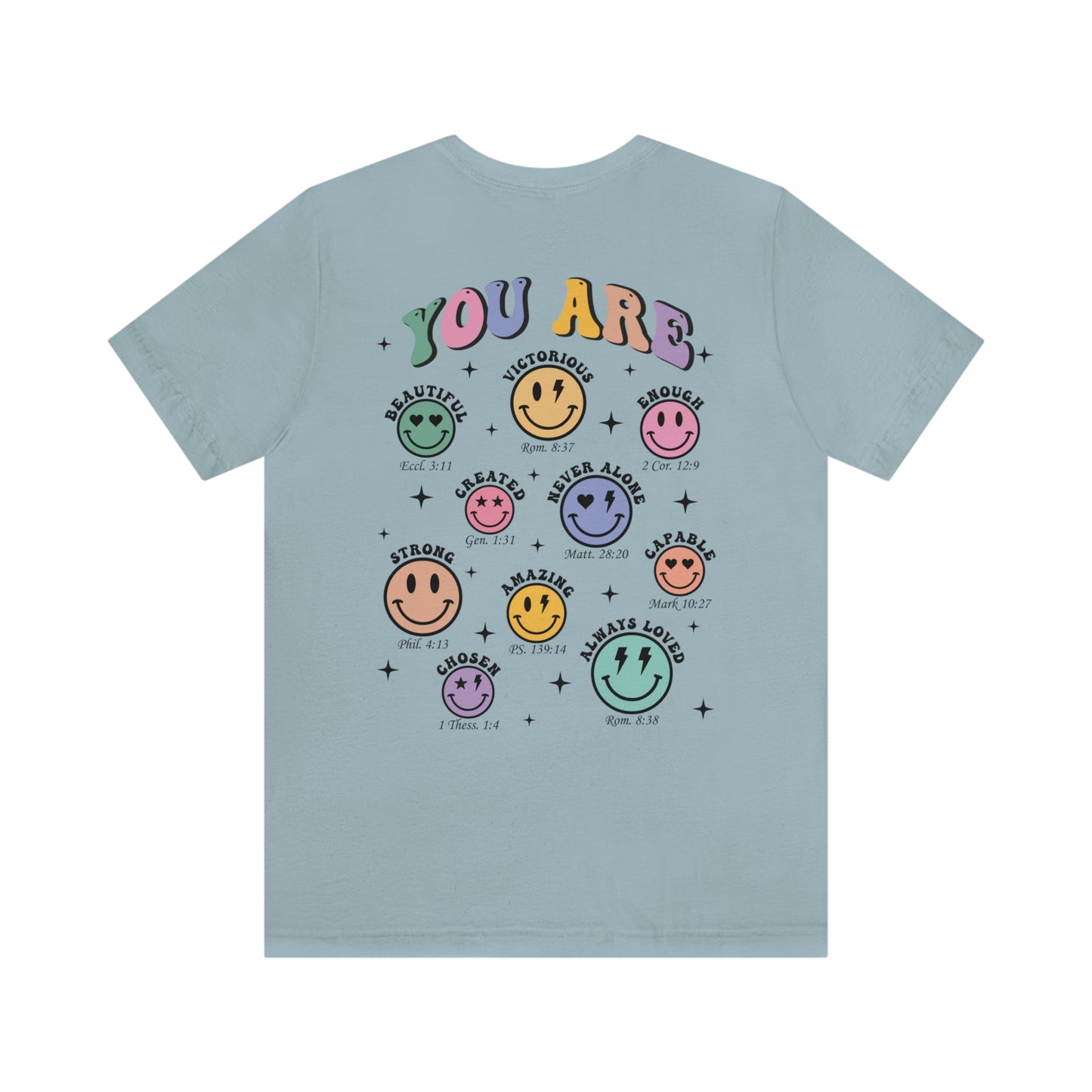 You Are, Smiley Faces, Jersey Short Sleeve Tee