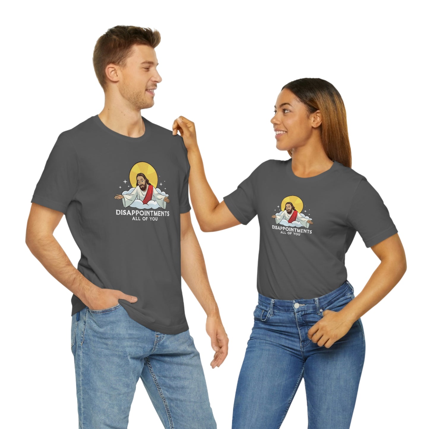 Funny Jesus, Disappointments All Of You, Jersey Short Sleeve Tee
